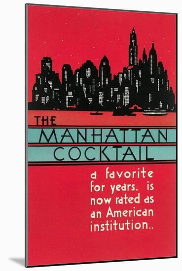 Manhattan Cocktai, New York Skyline-null-Mounted Art Print