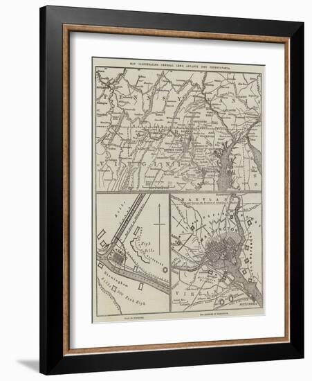 Map Illustrating General Lee's Advance into Pennsylvania-John Dower-Framed Giclee Print