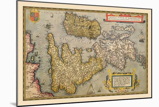 Map of Britian and Ireland-Abraham Ortelius-Mounted Art Print