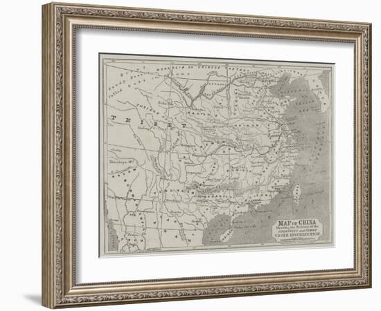 Map of China Showing the Position of the Provinces and Towns under Insurrection-John Dower-Framed Giclee Print