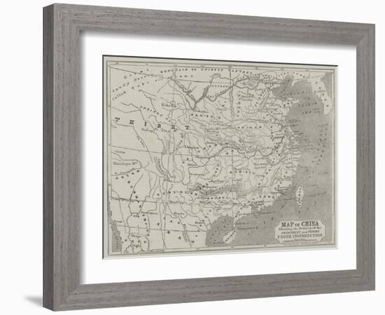 Map of China Showing the Position of the Provinces and Towns under Insurrection-John Dower-Framed Giclee Print