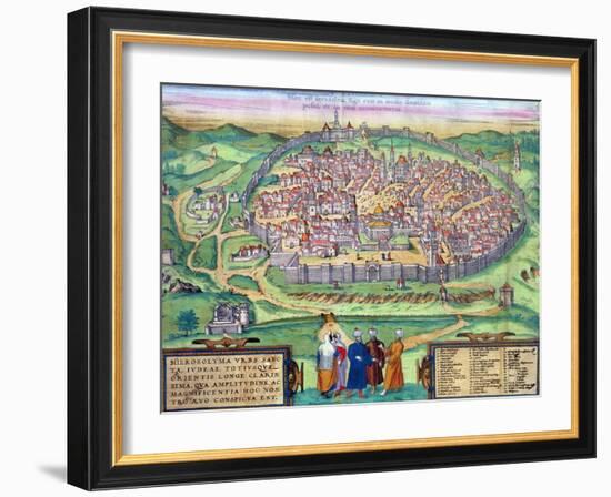 Map of Jerusalem, from "Civitates Orbis Terrarum" by Georg Braun and Frans Hogenberg, circa 1572-Joris Hoefnagel-Framed Giclee Print