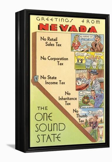 Map of Nevada, One Sound State, No Tax-null-Framed Stretched Canvas