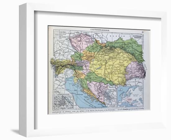 Map of the Austro-Hungarian Empire, Illustration from a French geography School Textbook, 1905-null-Framed Giclee Print