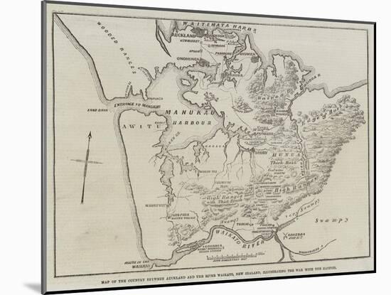 Map of the Country Between Auckland and the River Waikato-John Dower-Mounted Giclee Print