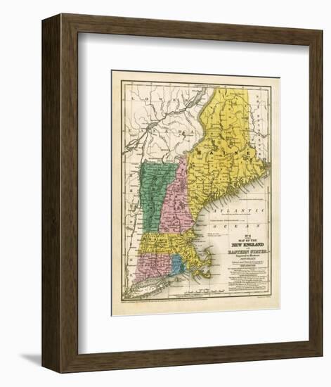 Map of the New England or Eastern States, c.1839-Samuel Augustus Mitchell-Framed Art Print