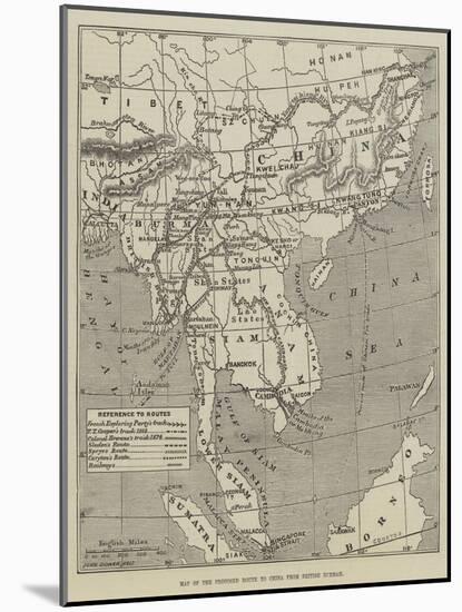 Map of the Proposed Route to China from British Burmah-John Dower-Mounted Giclee Print