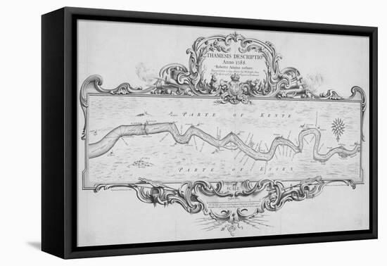 Map of the River Thames from Tilbury to Westminster, Passing Through Kent and Essex, 1740-Joseph Ames-Framed Premier Image Canvas