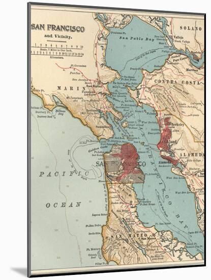 Map of the San Francisco Bay Area (C. 1900), Maps-Encyclopaedia Britannica-Mounted Art Print