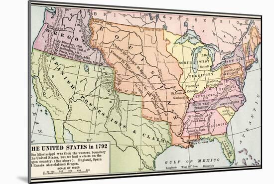 Map of the U.S. in 1792, Showing Colonial Claims on Oregon Territory-null-Mounted Giclee Print