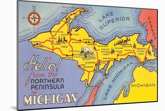 Map of the Upper Peninsula, Michigan-null-Mounted Art Print