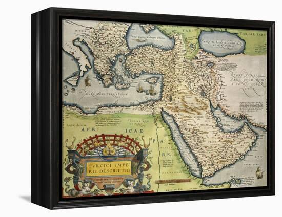 Map of Turkey, from Theatrum Orbis Terrarum, 1528-1598, 1570-null-Framed Premier Image Canvas