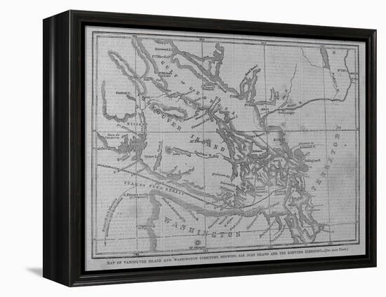 Map of Vancouver Island and Washington Territory, Showing San Juan Island and the Disputed Territor-null-Framed Premier Image Canvas