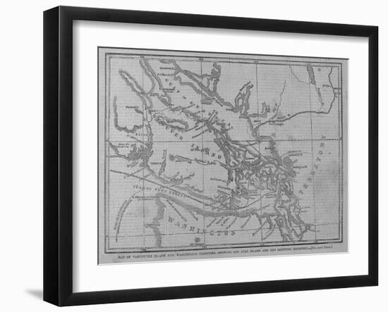 Map of Vancouver Island and Washington Territory, Showing San Juan Island and the Disputed Territor-null-Framed Giclee Print