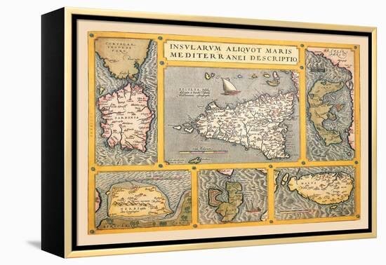 Maps of Italian Islands-Abraham Ortelius-Framed Stretched Canvas