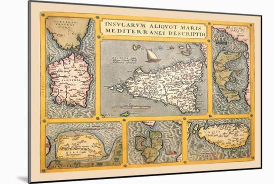 Maps of Italian Islands-Abraham Ortelius-Mounted Art Print