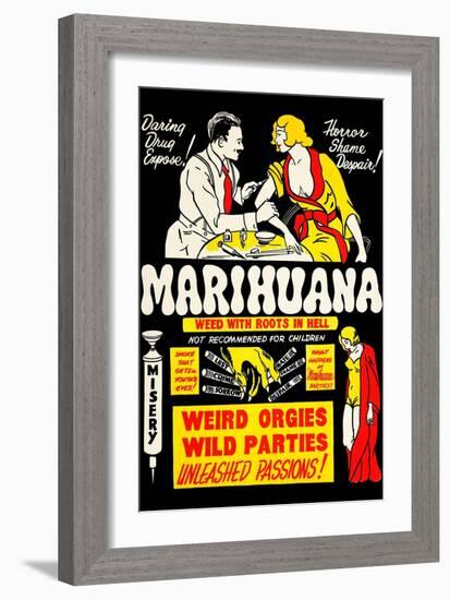 Marihuana: Weed with Roots in Hell-null-Framed Premium Giclee Print