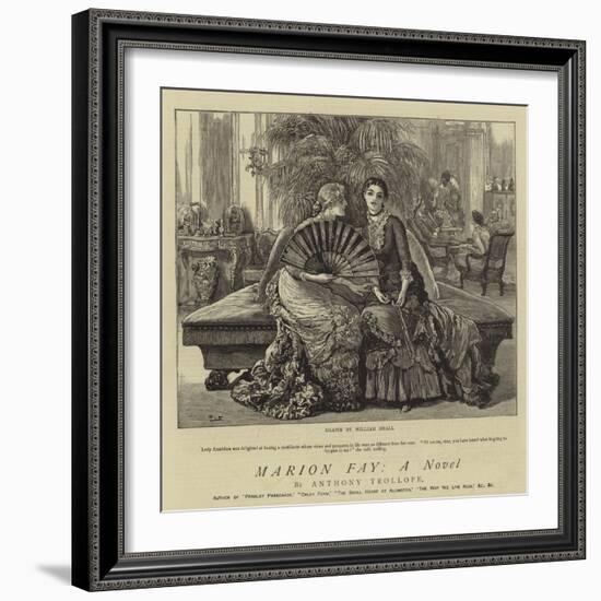 Marion Fay, a Novel-William Small-Framed Giclee Print