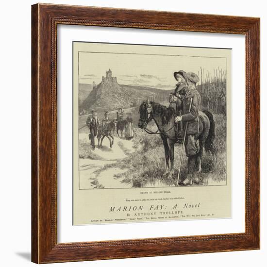 Marion Fay, a Novel-William Small-Framed Giclee Print