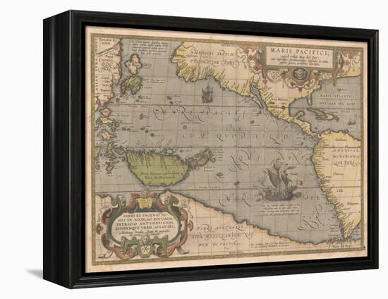 Maris Pacifici (From Theatrum Orbis Terraru), 1595-Abraham Ortelius-Framed Premier Image Canvas