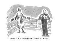 "She's gotten really arrogant now that she has a stalker." - New Yorker Cartoon-Marisa Acocella Marchetto-Art Print