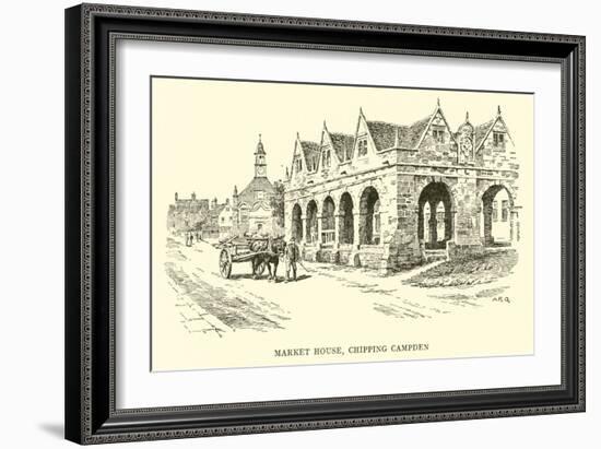 Market House, Chipping Campden-Alfred Robert Quinton-Framed Giclee Print