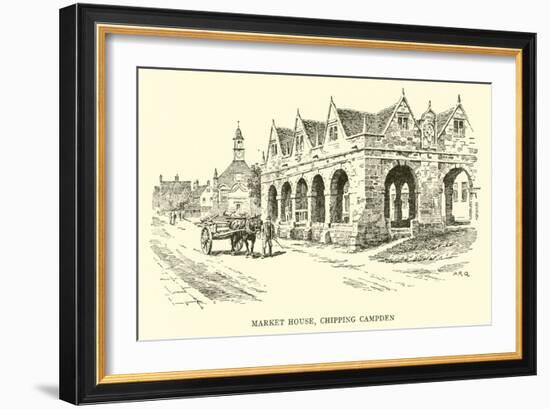 Market House, Chipping Campden-Alfred Robert Quinton-Framed Giclee Print