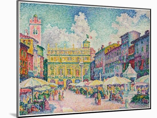 Market of Verona, 1909-Paul Signac-Mounted Giclee Print