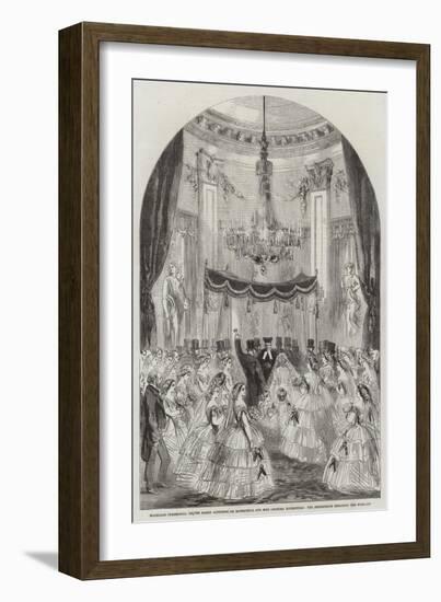 Marriage Ceremonial of the Baron Alphonse De Rothschild and Miss Leonora Rothschild-null-Framed Giclee Print