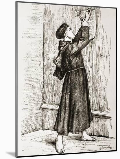 Martin Luther Posting His 95 Theses-null-Mounted Giclee Print