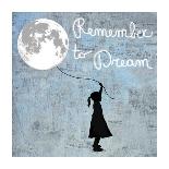 Remember to Dream-Masterfunk collective-Giclee Print