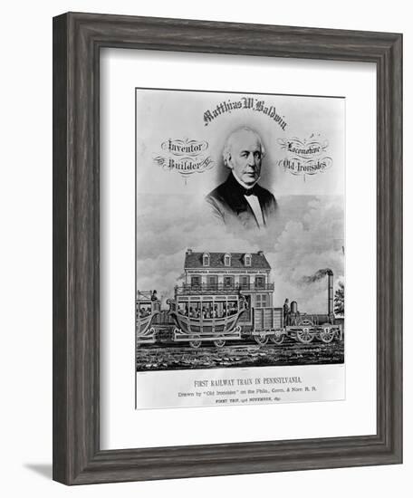 Matthias W. Baldwin, Inventor and Builder, Locomotive 'Old Ironsides'-P. F. Goist and Frederick Gutekunst-Framed Giclee Print