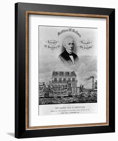 Matthias W. Baldwin, Inventor and Builder, Locomotive 'Old Ironsides'-P. F. Goist and Frederick Gutekunst-Framed Giclee Print