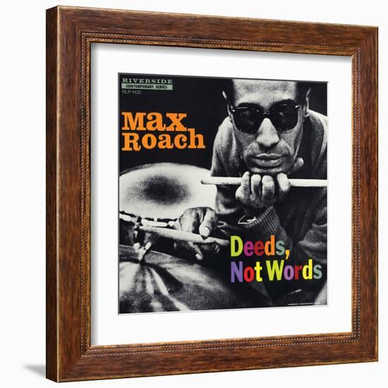 Max Roach - Deeds, Not Words-Paul Bacon-Framed Art Print