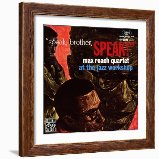 Max Roach Quartet, Speak Brother Speak! At the Jazz Workshop-null-Framed Art Print