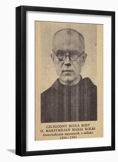 Maximilian Kolbe, Polish Franciscan Friar and Martyr-null-Framed Photographic Print