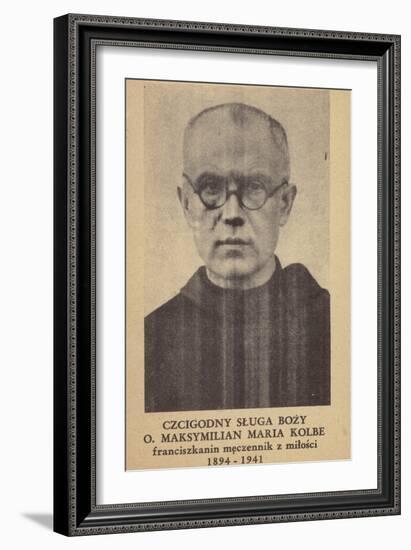 Maximilian Kolbe, Polish Franciscan Friar and Martyr-null-Framed Photographic Print