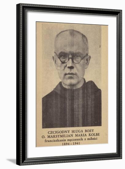 Maximilian Kolbe, Polish Franciscan Friar and Martyr-null-Framed Photographic Print
