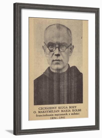 Maximilian Kolbe, Polish Franciscan Friar and Martyr-null-Framed Photographic Print