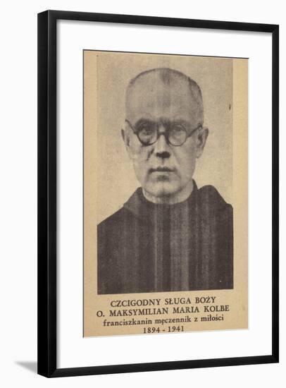Maximilian Kolbe, Polish Franciscan Friar and Martyr-null-Framed Photographic Print