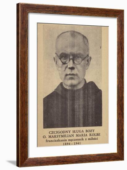 Maximilian Kolbe, Polish Franciscan Friar and Martyr-null-Framed Photographic Print