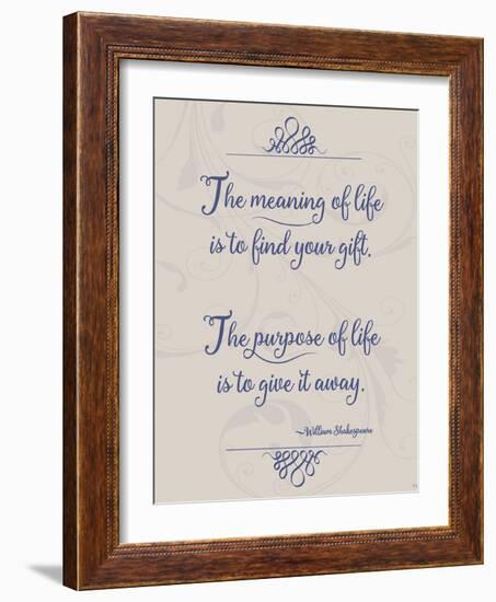 Meaning of Life Per Shakespeare-Leslie Wing-Framed Giclee Print