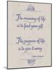 Meaning of Life Per Shakespeare-Leslie Wing-Mounted Giclee Print