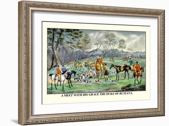 Meet with His Grace the Duke of Rutiana-Henry Thomas Alken-Framed Art Print