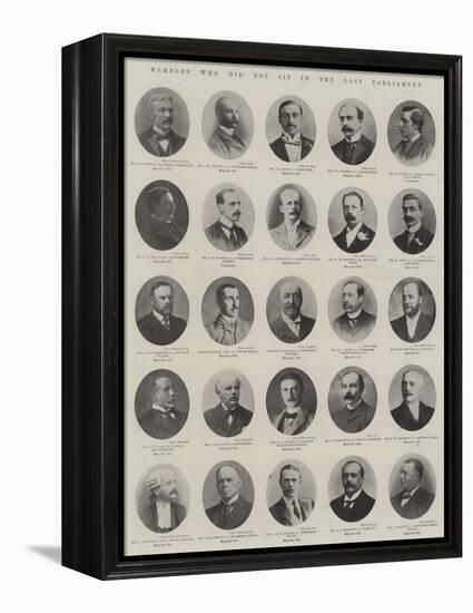 Members Who Did Not Sit in the Last Parliament-null-Framed Premier Image Canvas