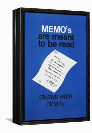 Memo's are Meant to Be Read - Always Write Clearly-null-Framed Stretched Canvas