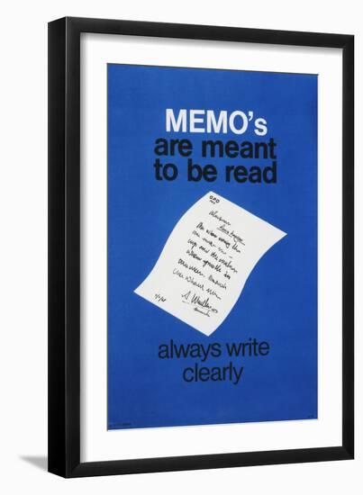 Memo's are Meant to Be Read - Always Write Clearly-null-Framed Art Print