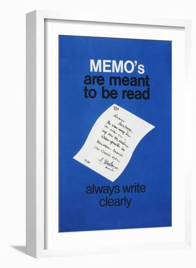 Memo's are Meant to Be Read - Always Write Clearly-null-Framed Art Print