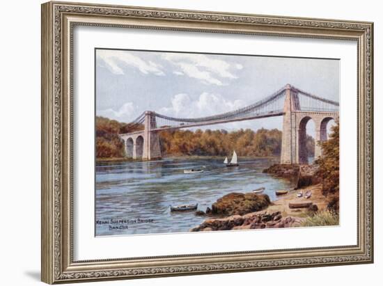 Menai Suspension Bridge, Bangor-Alfred Robert Quinton-Framed Giclee Print