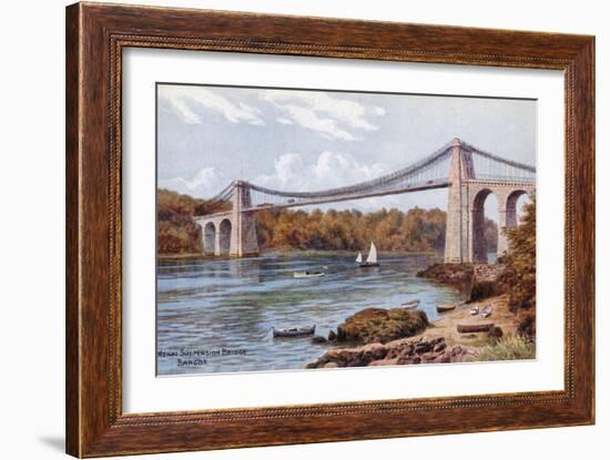 Menai Suspension Bridge, Bangor-Alfred Robert Quinton-Framed Giclee Print